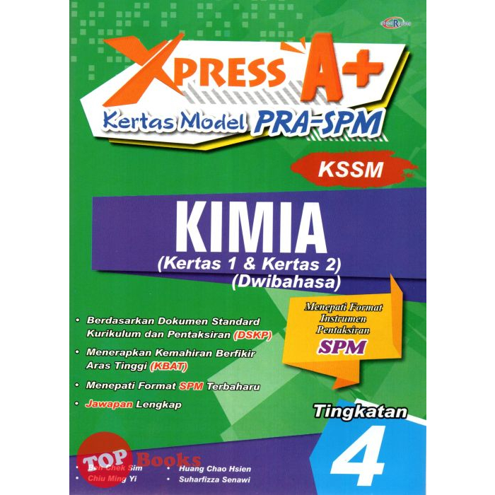 [topbooks Cemerlang] Xpress A Kertas Model Pra Spm Kimia Tingkatan 4