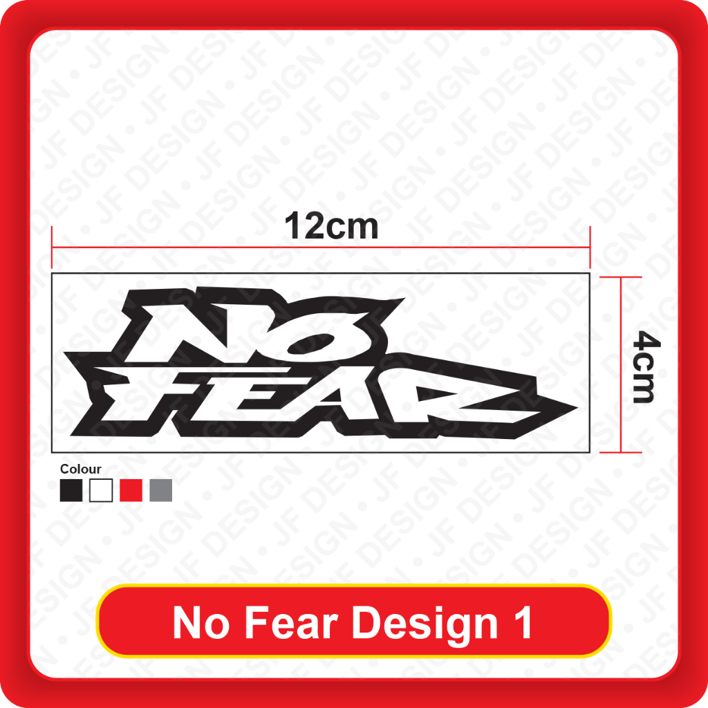 [079]Quality Car Sticker No Fear [Design 1][Small/Big][Sticker Cutting ...