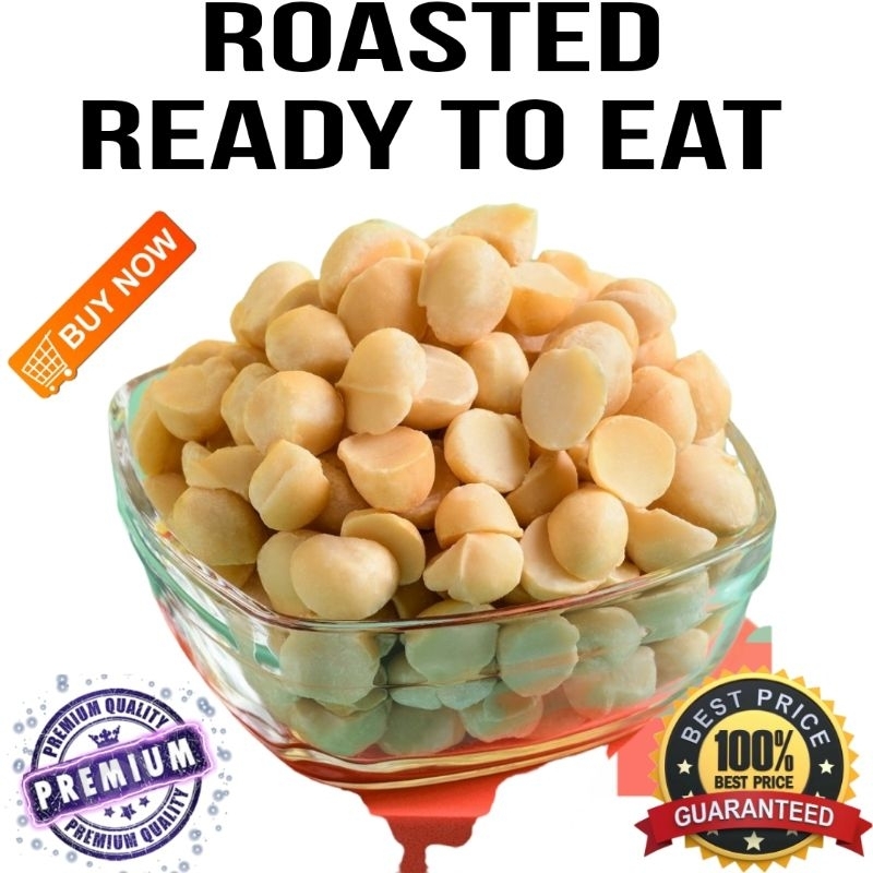 Roasted Macadamia Nuts Unsalted.250gm/500gm/1000gm.1kg/Pack.Ready Stock