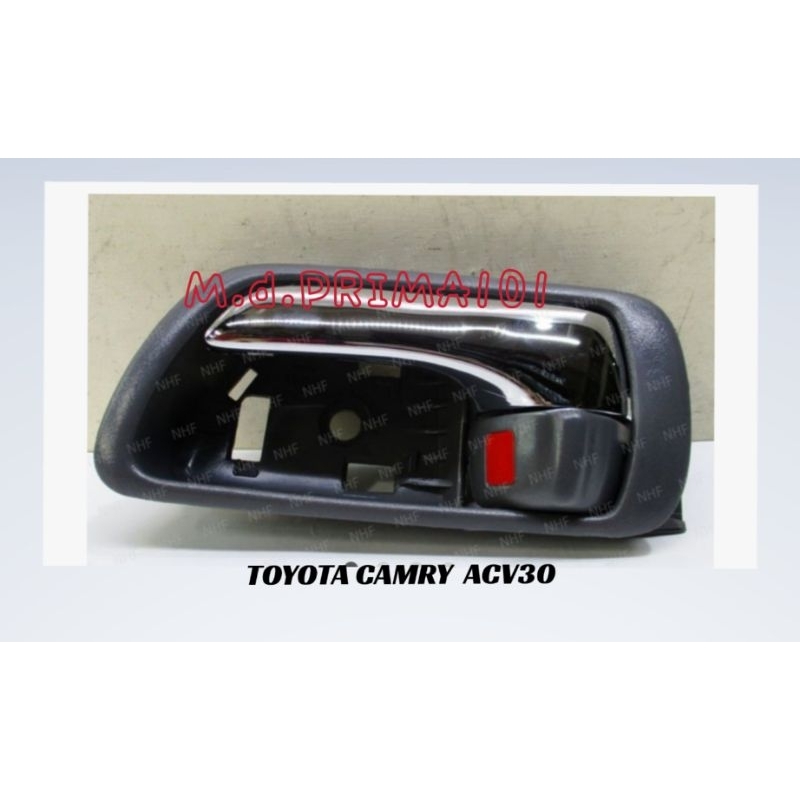 TOYOTA CAMRY ACV30 DOOR INNER HANDLE | Shopee Malaysia
