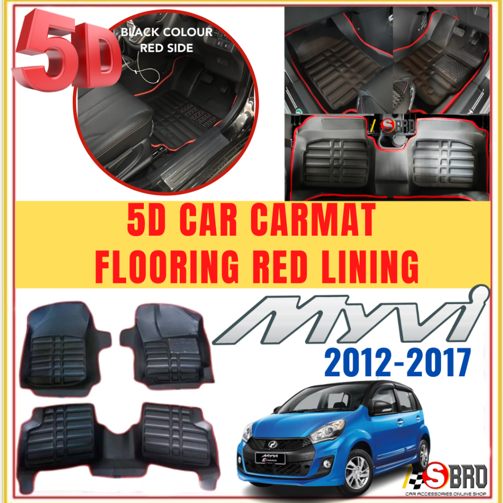 Perodua Myvi 20122017 Myvi SE/Myvi Lagi Best /Myvi Advance 5D Carpet