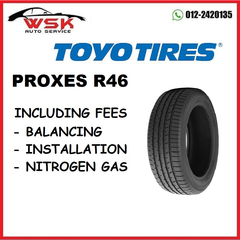 TOYO PROXES R46 !! MADE IN MALAYSIA !! ( 225/55/19 ) YEAR 2023 ( OFFER ...