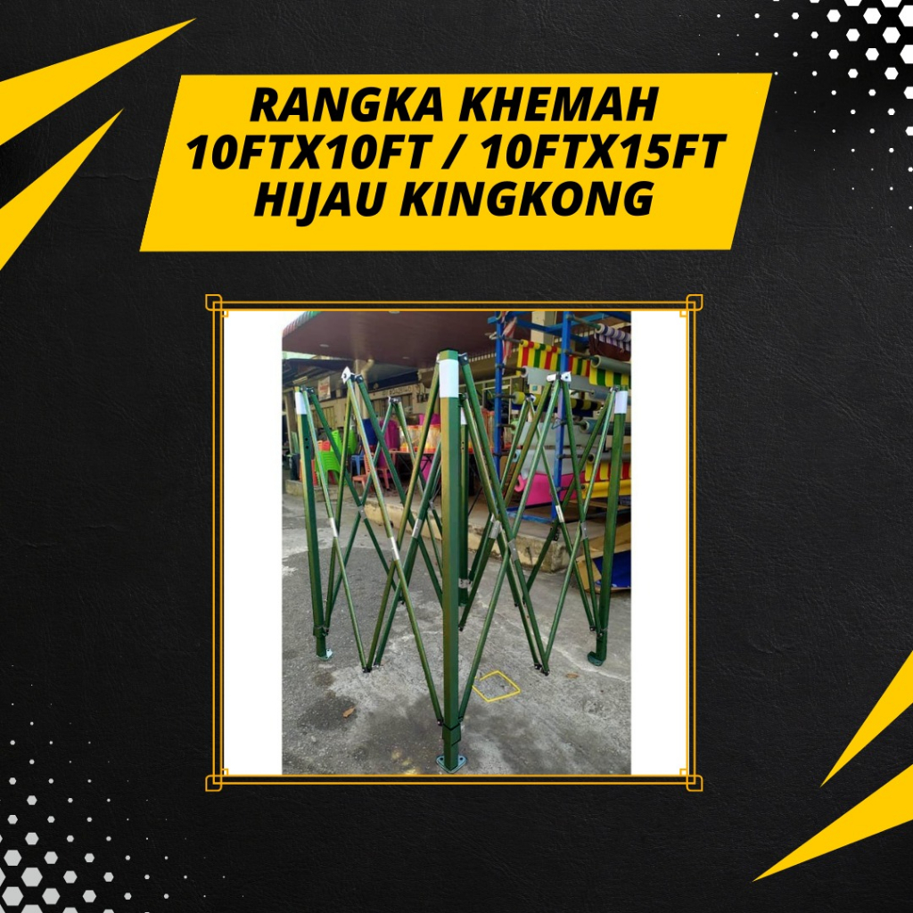 RANGKA KHEMAH SAIZ 10X10 10X15 BESI HIJAU KINGKONG | Shopee Malaysia
