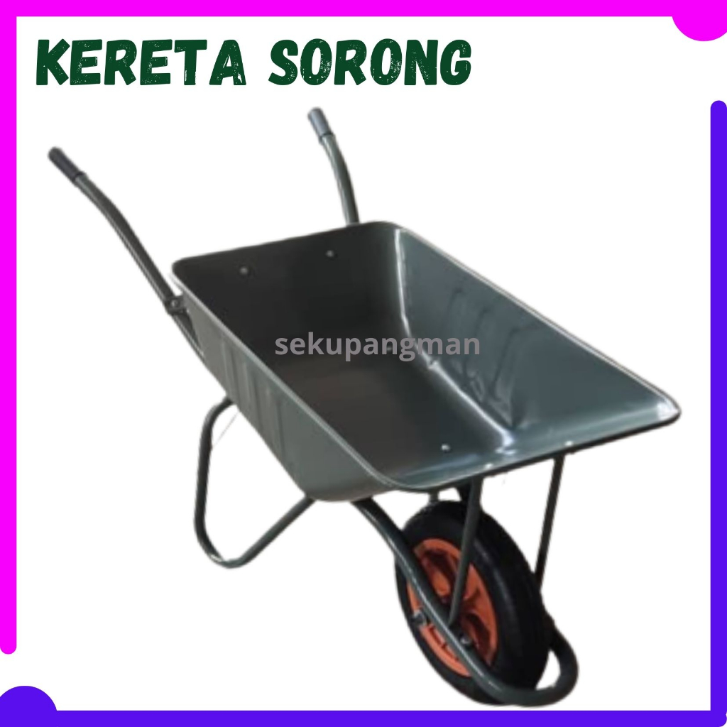 HIGH QUALITY Kereta Sorong Dalam // Deep Type Shallow Wheelbarrow Cart ...