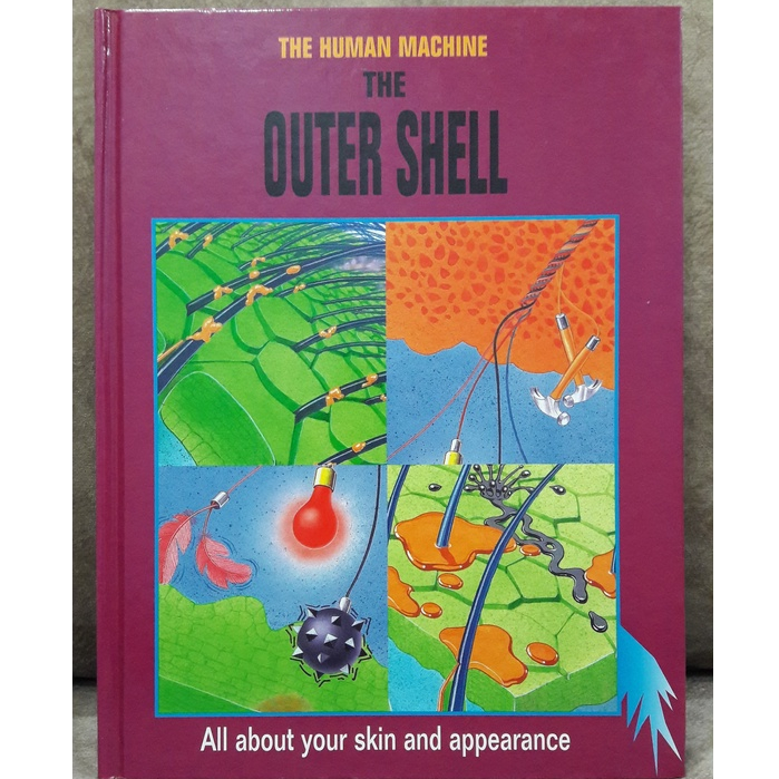 THE OUTER SHELL / THE HUMAN MACHINE / BUKU SAINS UNTUK KANAK-KANAK ...