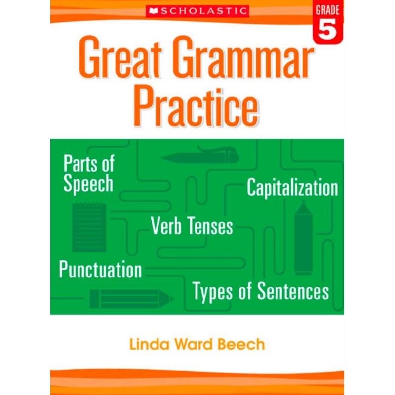 GREAT GRAMMAR PRACTICE GRADE 5 BY SCHOLASTIC 😍😍😍 | Shopee Malaysia