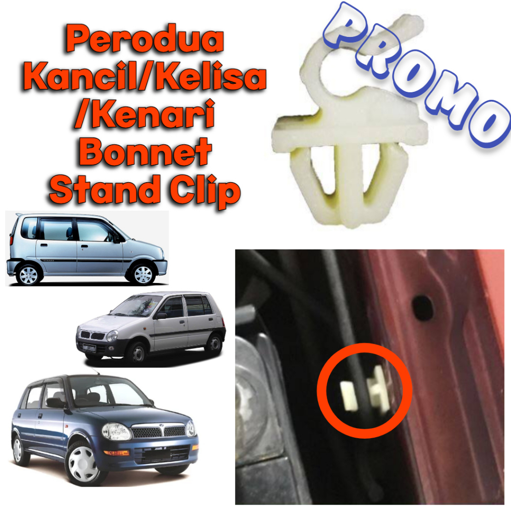 Perodua Kancil Kelisa Kenari Bonnet Stand Clip Pcs Shopee Malaysia