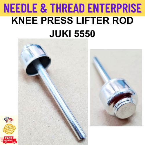 KNEE PRESS LIFTER ROD JUKI 5550 / LUTUT TEKAN LIFTER MESIN JAHIT (READY