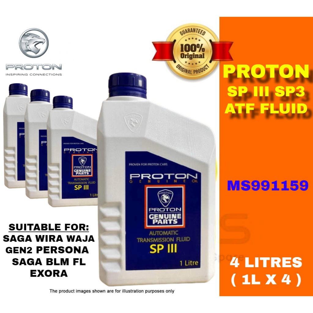 100 ORI PROTON ATF SP3 (1Lx 4BOTTLES) BLM FL WIRA WAJA GEN2 PERSONA EXORA SPlll SPIII SP 3 SP3