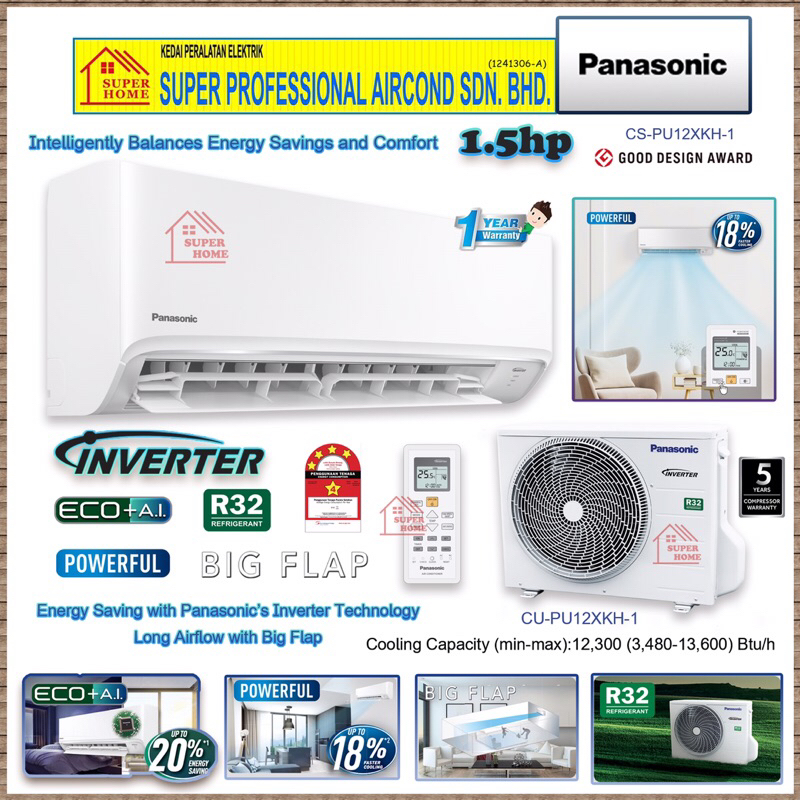 Panasonic 1.5hp Inverter Air Conditioner CSPU12XKH & CUPU12XKH (ECO