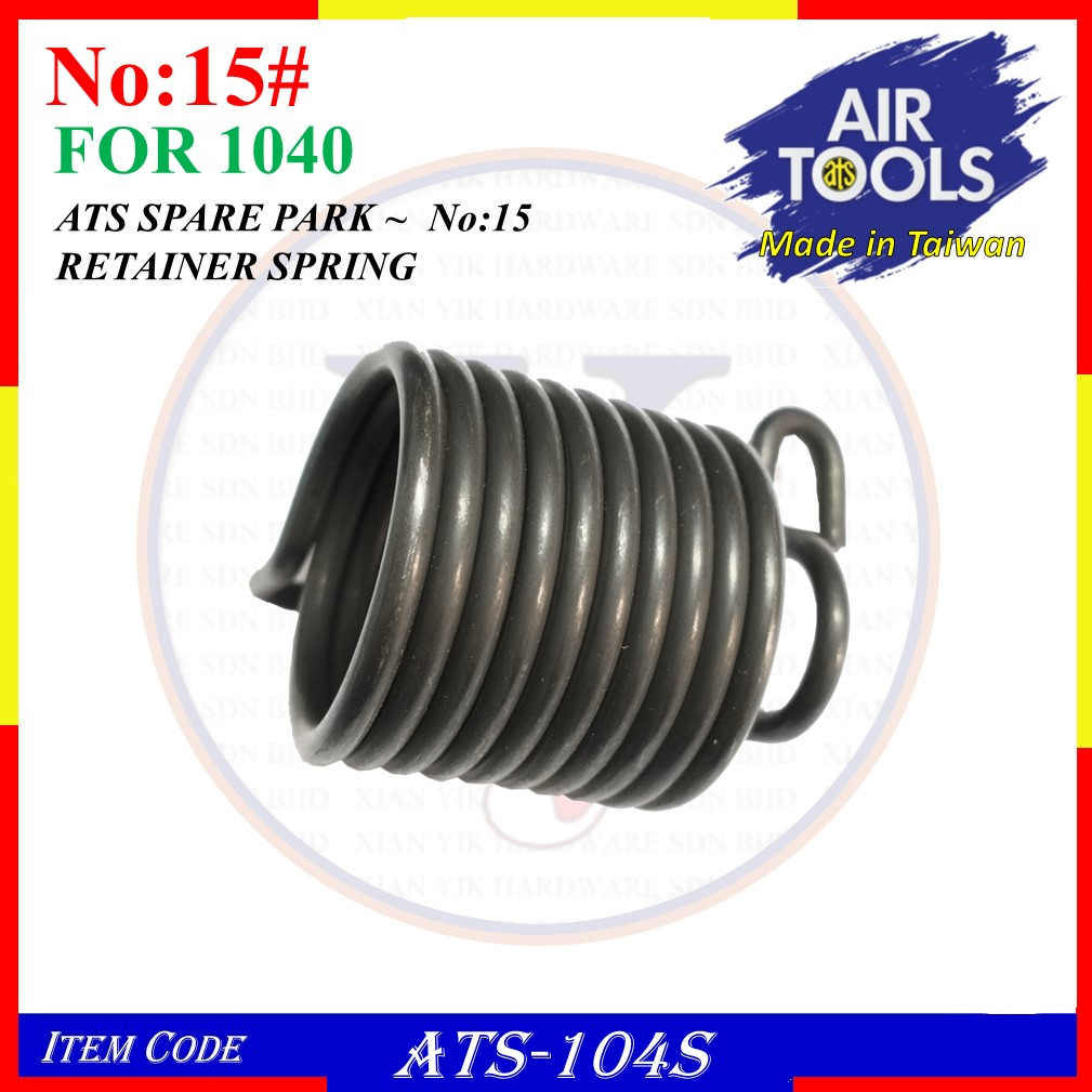 ATS AIR HAMMER SPARE PARK: ATS-104S 15# RETAINER SPRING FOR 1040K ...