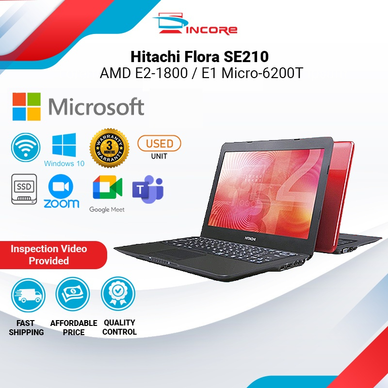 Hitachi Flora SE210 - AMD E2-1800 / E1 Micro-6200T / 4GB DDR3 RAM / 128GB  256GB SSD Budget Laptop Notebook Murah Batt | Shopee Malaysia