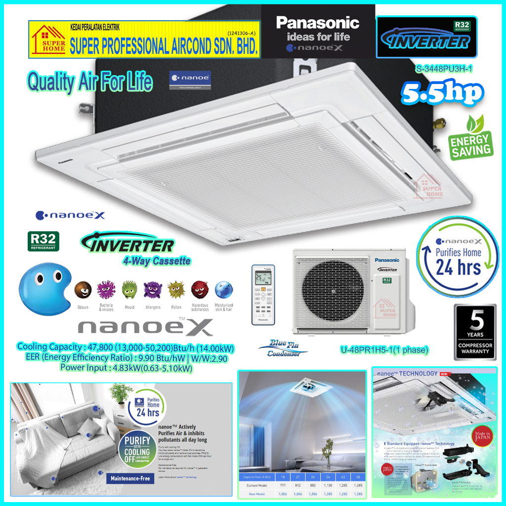 Panasonic 5.5hp Inverter Ceiling Cassette Air Conditioner S3448PU3H1 & U48PR1H51 (Panel CZ
