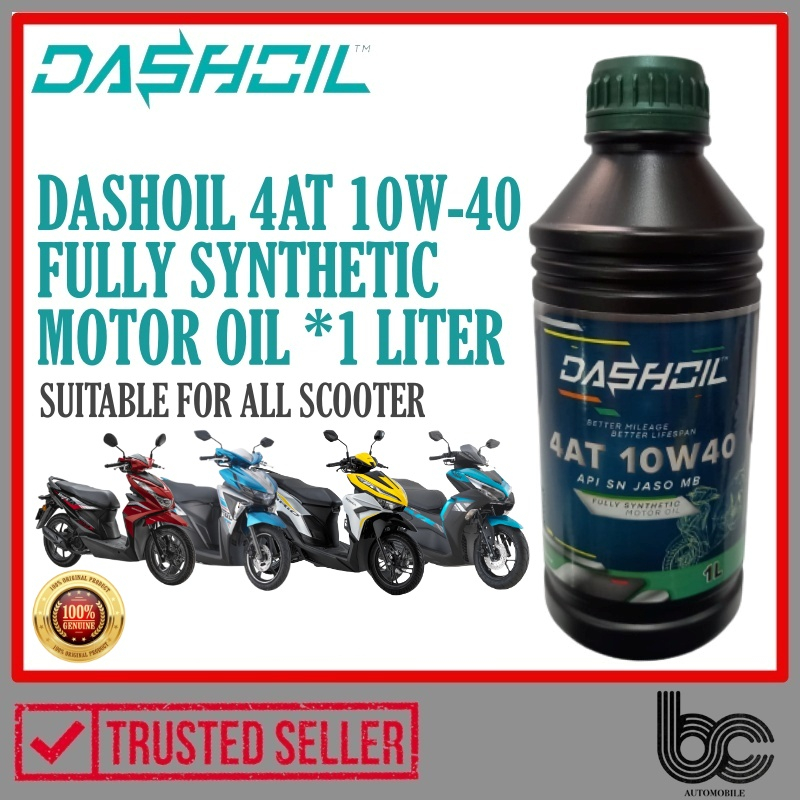 DASHOIL 4AT 10W40 FULLY SYNTHETIC MOTOR OIL / AT SCOOTER ENGINE OIL