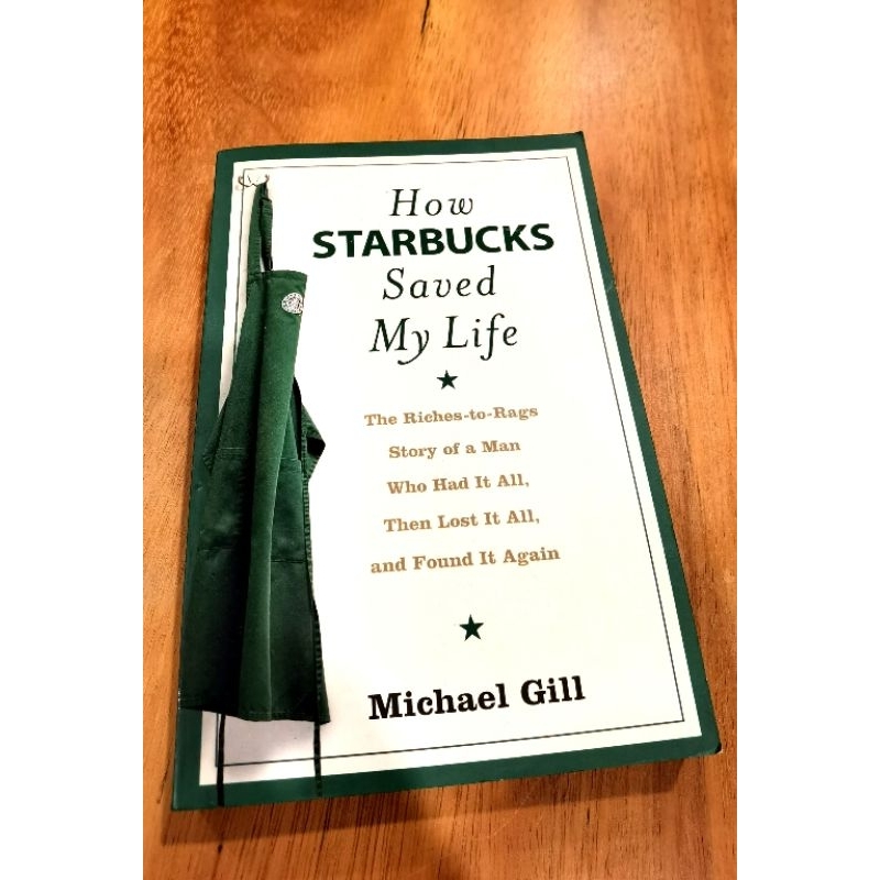 How Starbucks Saved My Life Book By Michael Gates Gill | Shopee