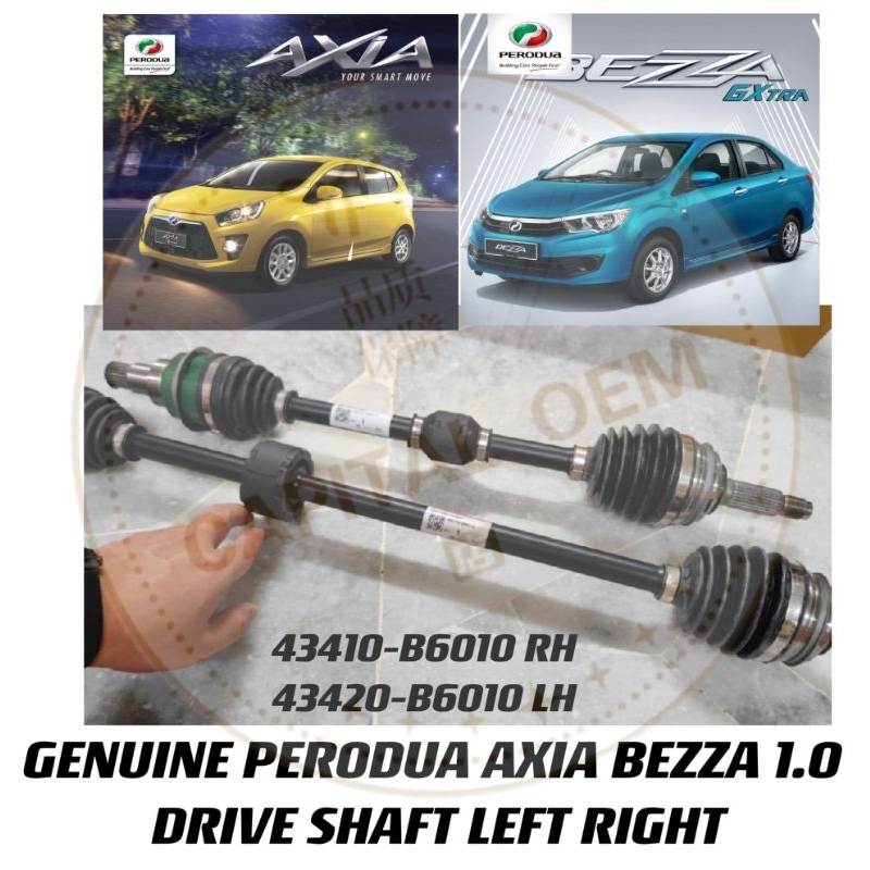 GENUINE PERODUA AXIA 1.0 , BEZZA 1.0 AUTO MANUAL DRIVE SHAFT LONG SHORT