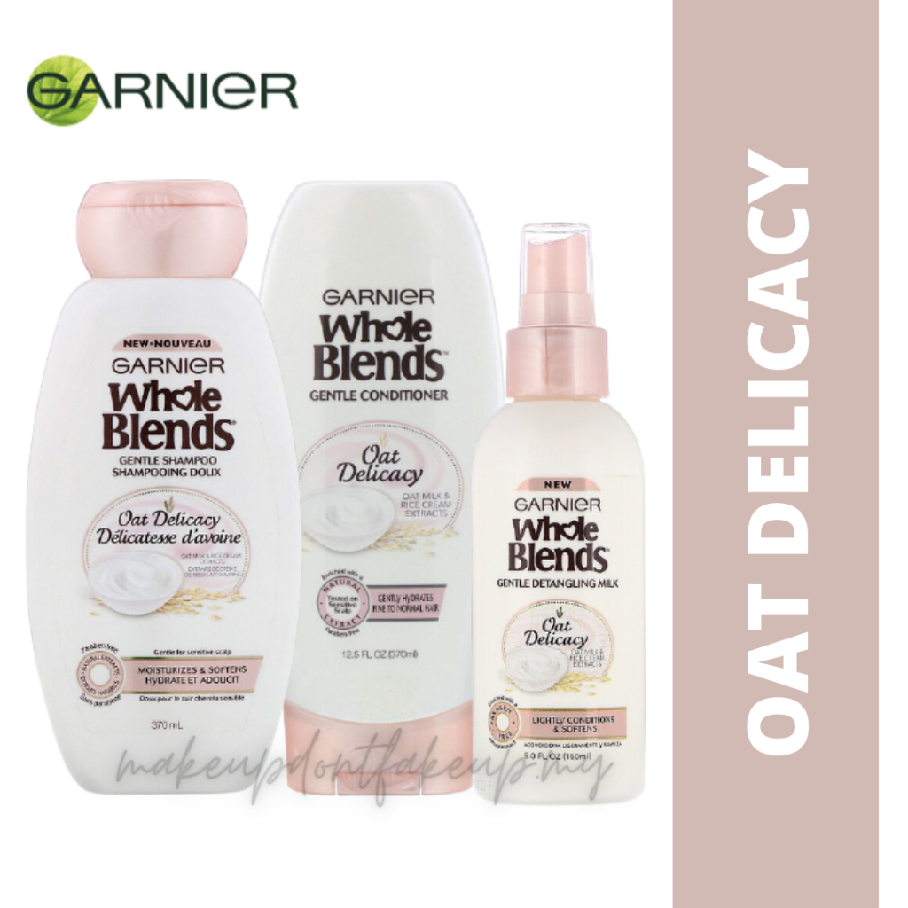 Garnier Whole Blends Oat Delicacy Gentle Shampoo / Conditioner / Detangling Milk Shopee Malaysia