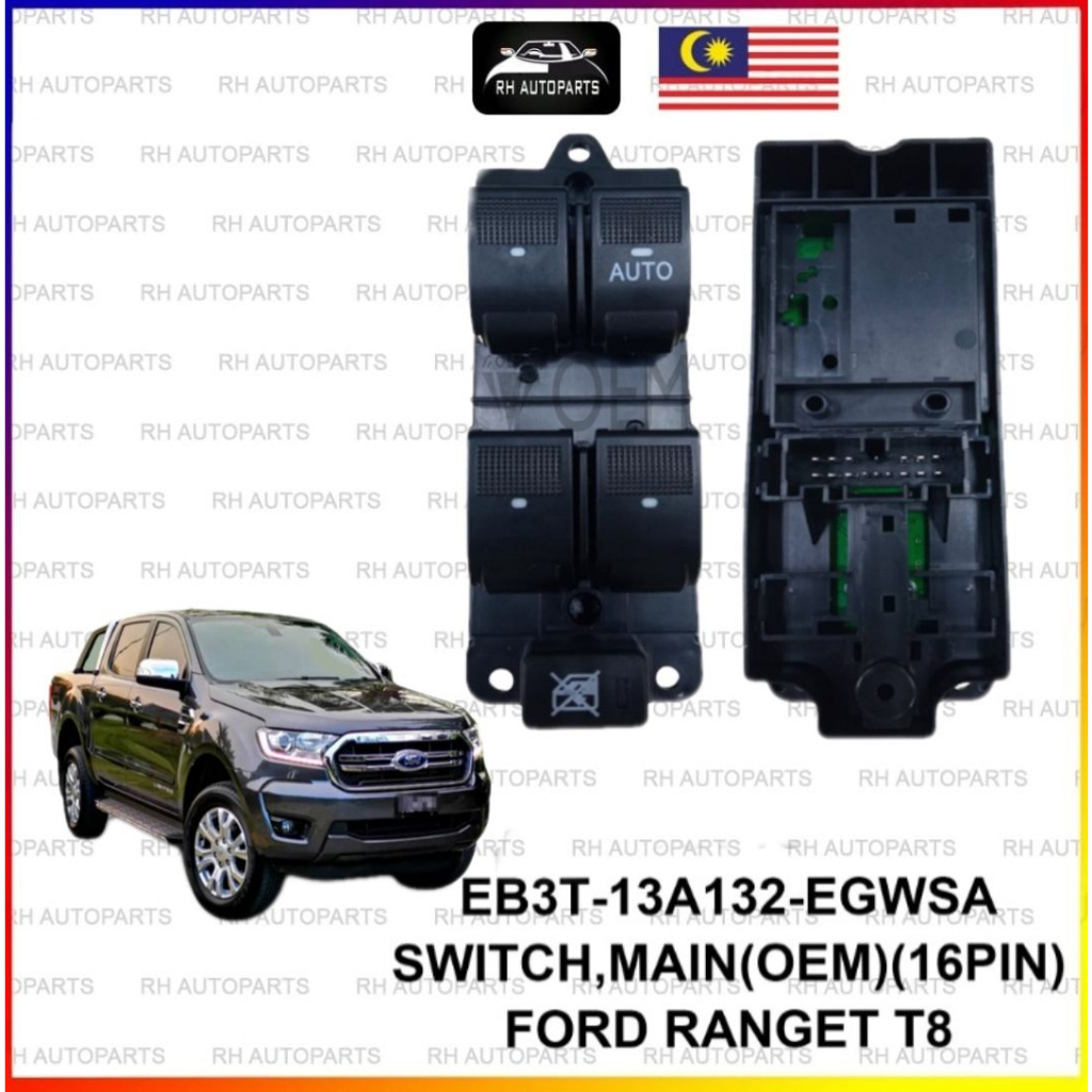 FORD RANGER T8 SWITCH MAIN MASTER SUIS POWER WINDOW SWITCH Shopee