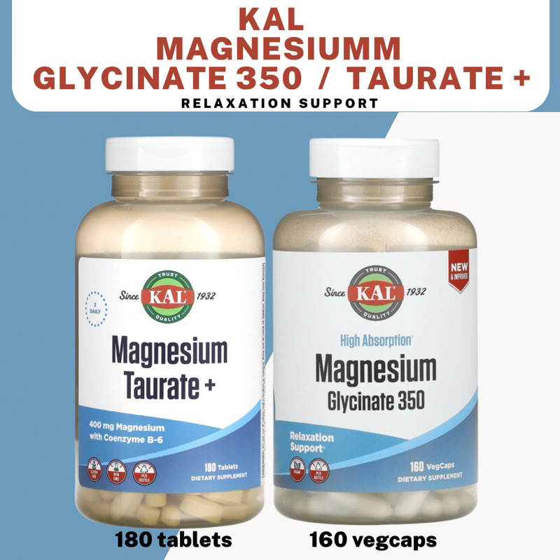 KAL Magnesium Taurate + / Magnesium Glycinate 350 High Absorption bone ...