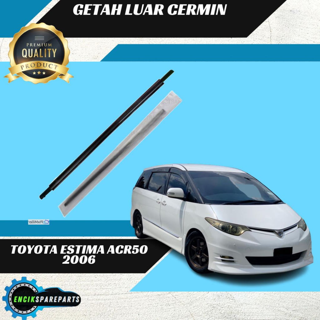 TOYOTA ESTIMA ACR50 DOOR GLASS MOULDING GETAH LUAR CERMIN 100% ORIGINAL ...