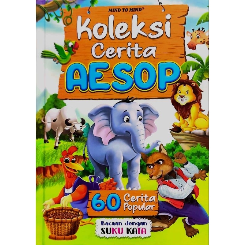 BUKU CERITA SUKU KATA - KOLEKSI CERITA AESOP 60 CERITA POPULAR (MIND TO ...