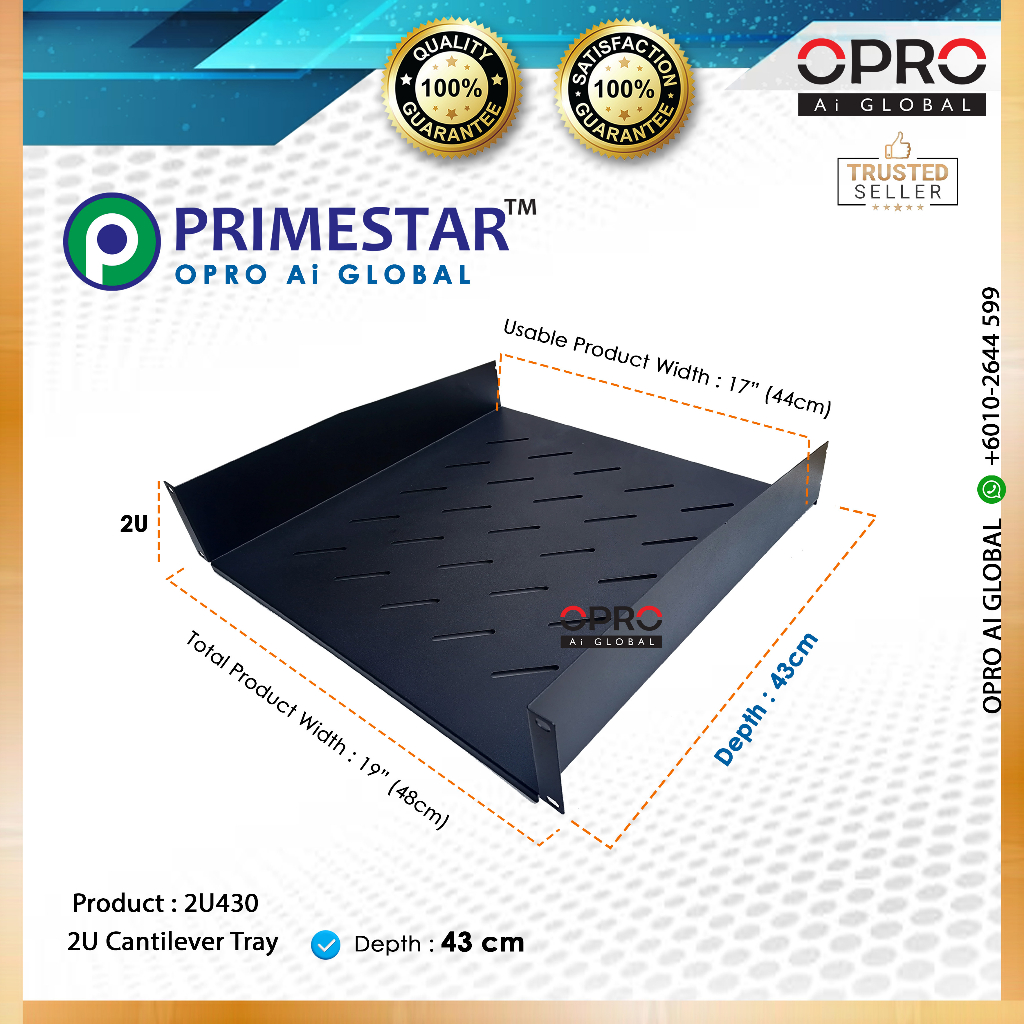 Primestar ™ 2U Cantilever Tray Sirim Standard 19