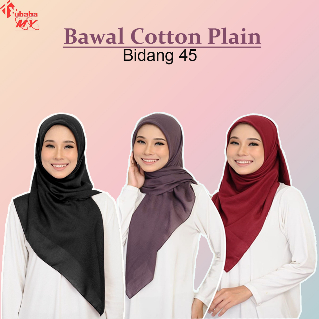 🔥 HOT SALE 🔥Bawal Tudung Raya 2024 Cotton Premium Bidang 45 (MURAH ...