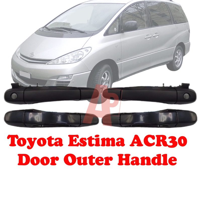 Toyota Estima ACR30 Door Outer Handle Front Rear New Pembuka Pimtu Luar ...