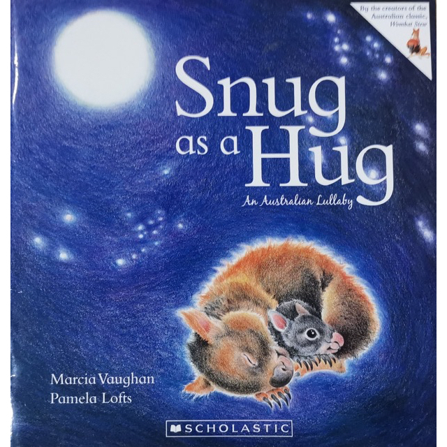 Snug as a Hug An Australian Lullaby (Scholastic) [Preloved/Secondhand ...
