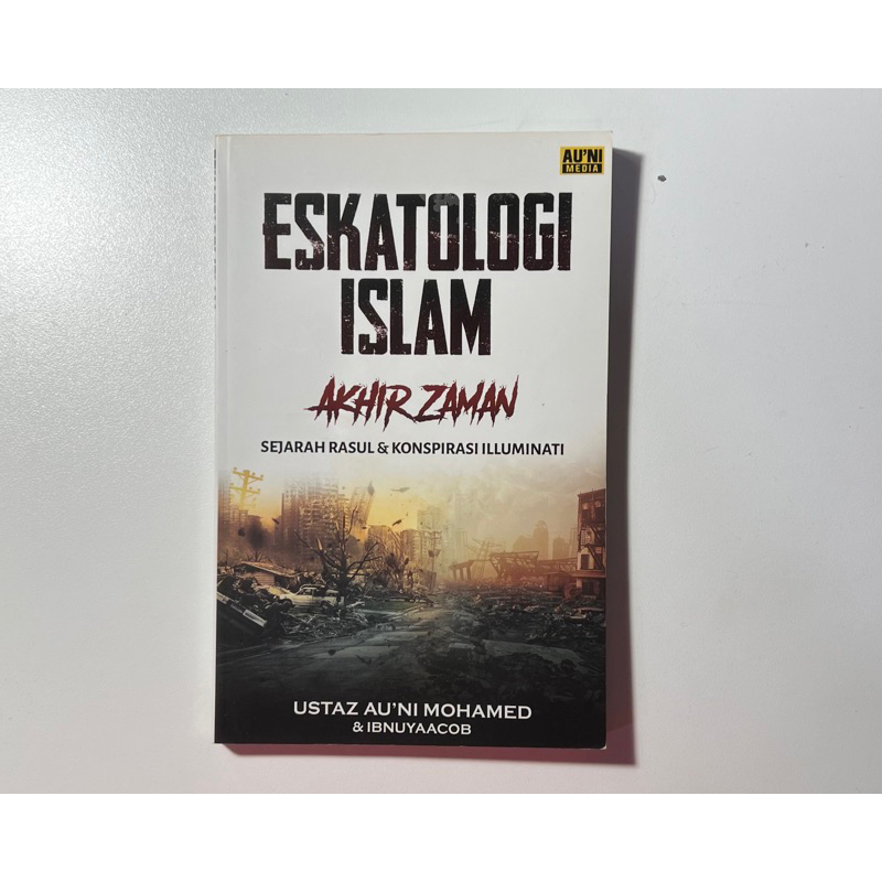 (preloved) eskatologi islam akhir zaman sejarah rasul & konspirasi ...
