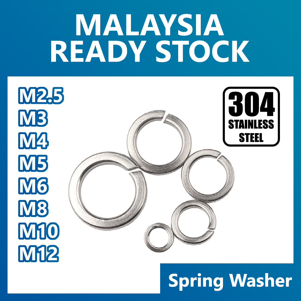 Spring Washer M2.5 M3 M4 M5 M6 M8 M10 304 Stainless Steel GB93 Shopee