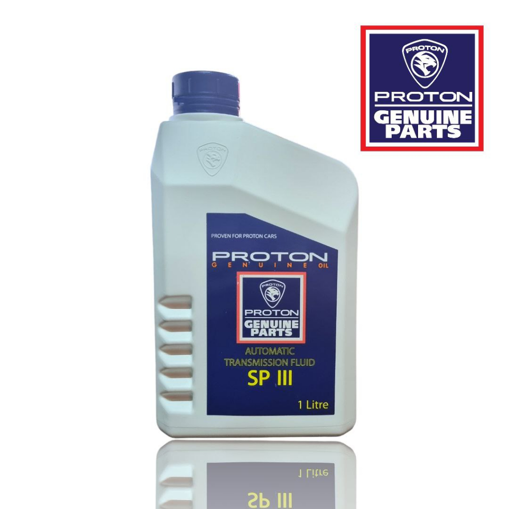 Proton Genuine Auto Transmission Fluid ATF SP3 / SPIII (1L) Shopee
