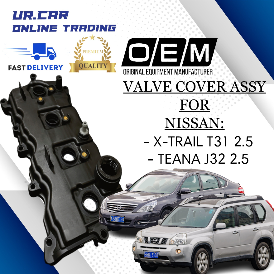 NISSAN XTRAIL T31 2.5 , TEANA J32 2.5 VALVE COVER ASSY 100 HIGH