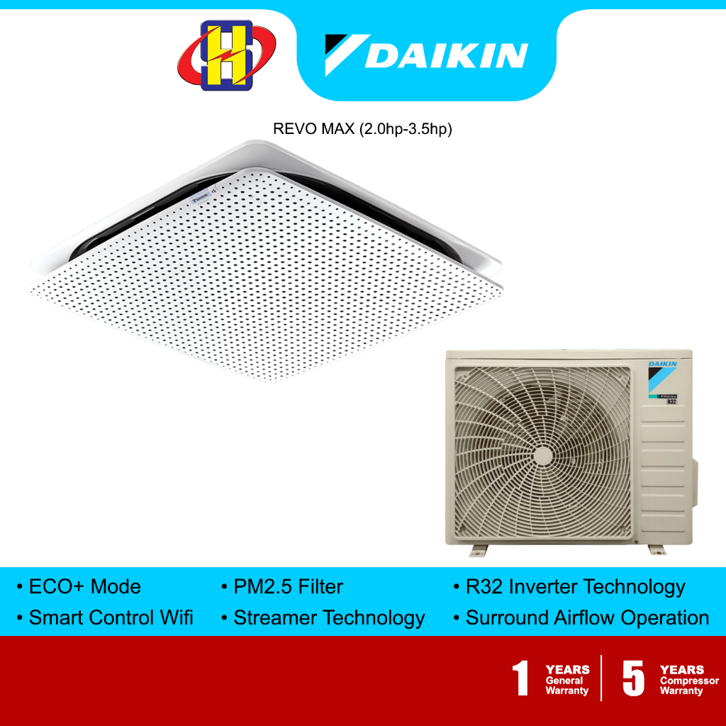 Daikin Air Conditioner (2.0HP3.5HP) R32 Inverter ECO+ REVO MAX Ceiling