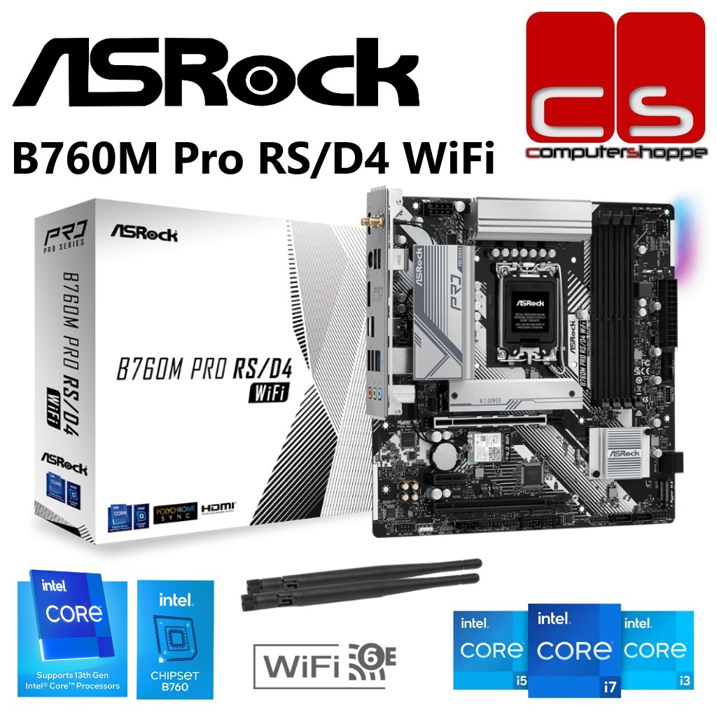 ASRock B760M Pro RS/D4 WiFi M-ATX Motherboard + Intel 13th Gen