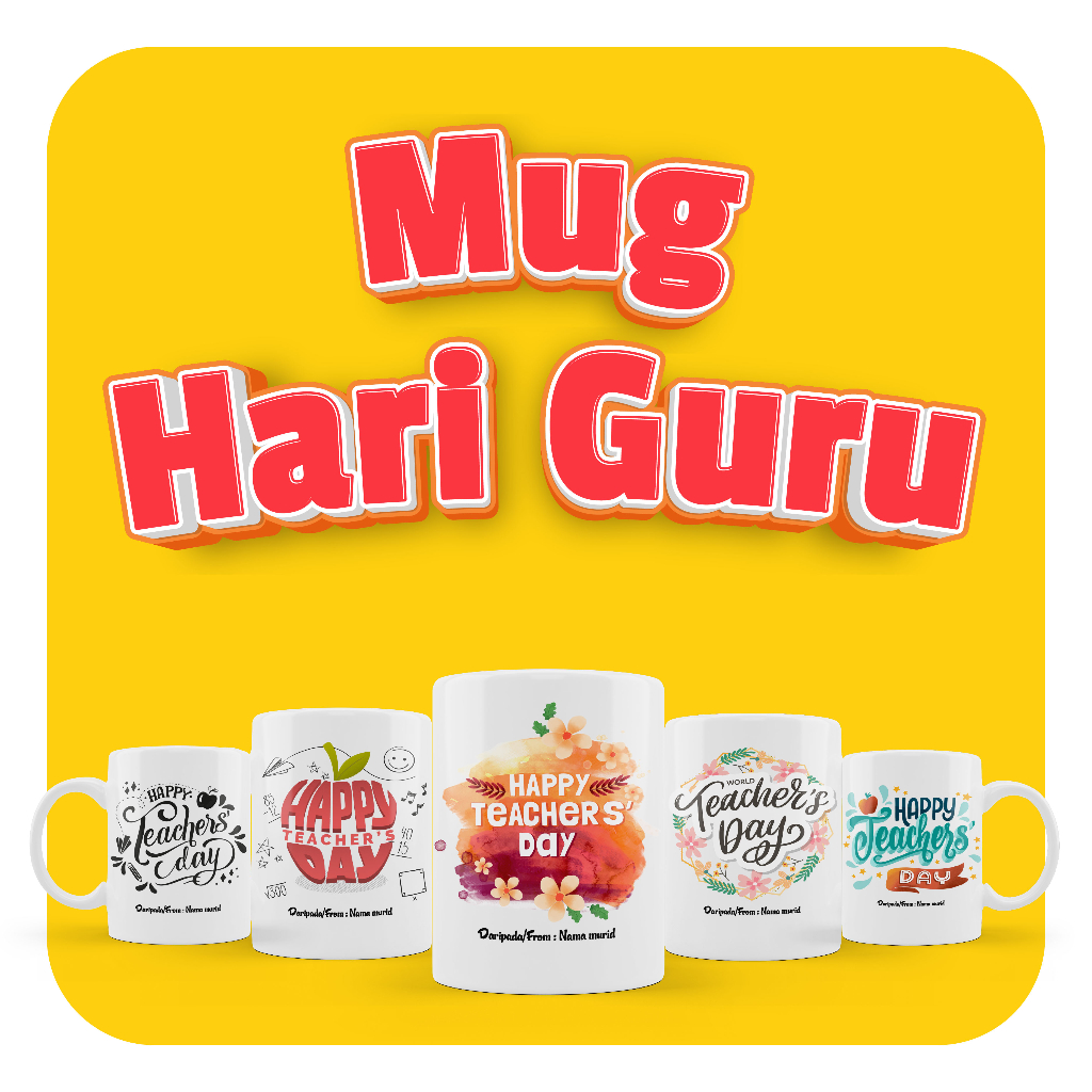 𝗥𝗲𝗮𝗱𝘆 𝗠𝗮𝗱𝗲 𝗗𝗲𝘀𝗶𝗴𝗻 Mug Hari Guru Gift Mug Hadiah Hari Guru Hari