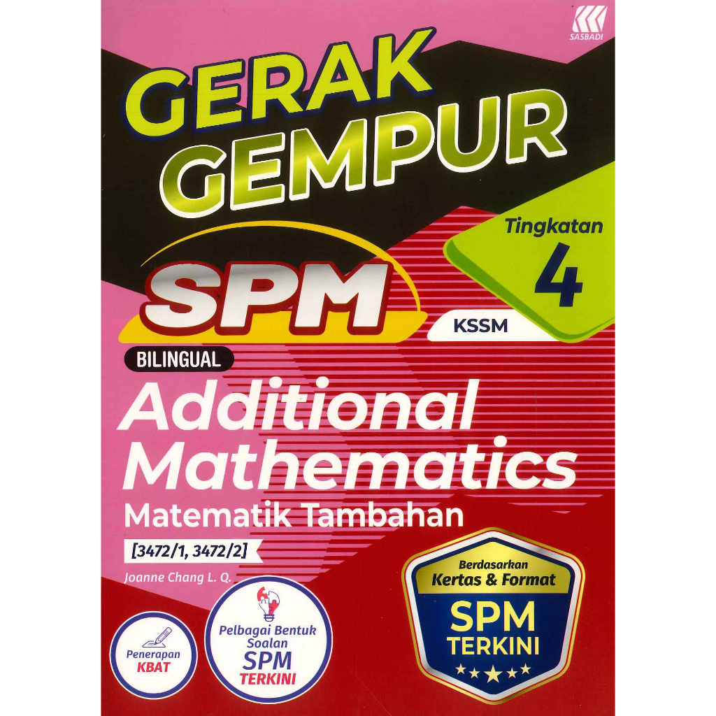 SASBADI GERAK GEMPUR SPM MATEMATIK TAMBAHAN / ADDITIONAL MATHEMATICS ...