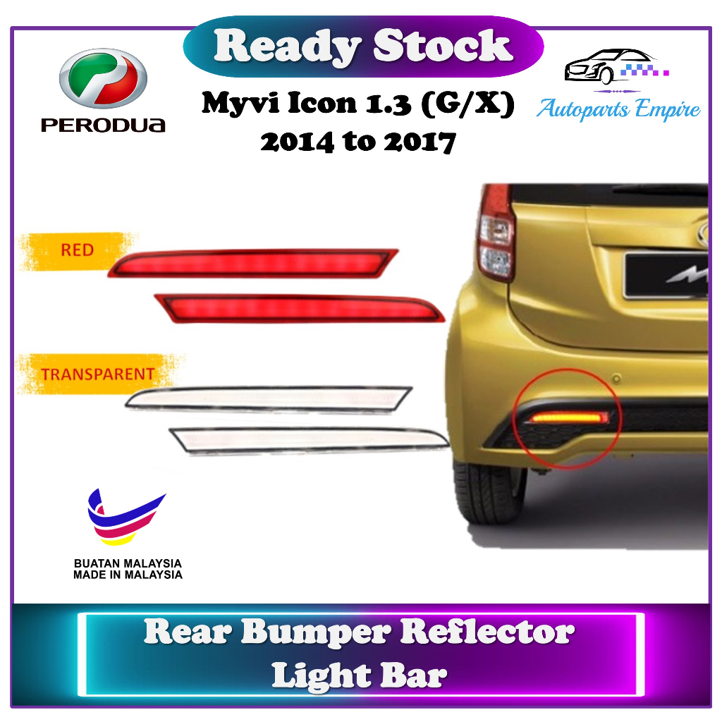 Perodua Myvi 2014 】 Rear Bumper Reflector Light Bar - Safety Light ...