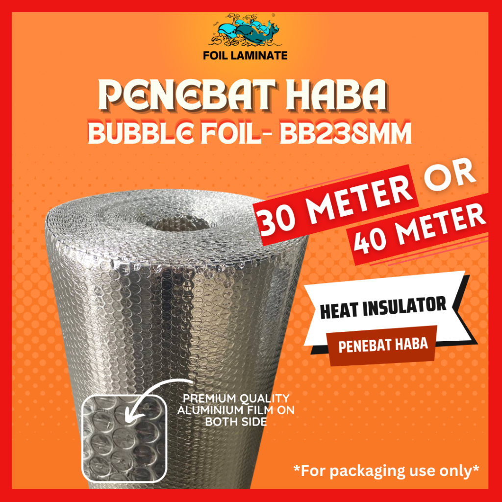 BB238MM Aluminium Foil Bubble Foil (30M-L) & (40M-L) Packaging Penebat ...