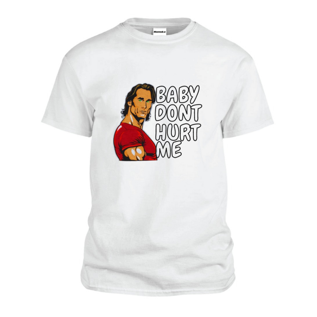 Baby Don't Hurt Me T-Shirt: Classic Sport Fit Tee Inspired by the Mike ...