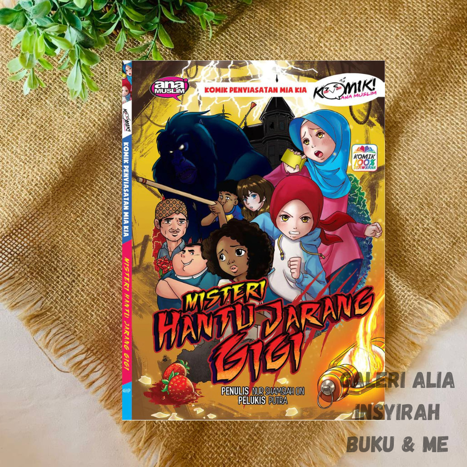 Komik Ana Muslim MISTERI HANTU JARANG GIGI Siri Komik Penyiasatan Mia ...