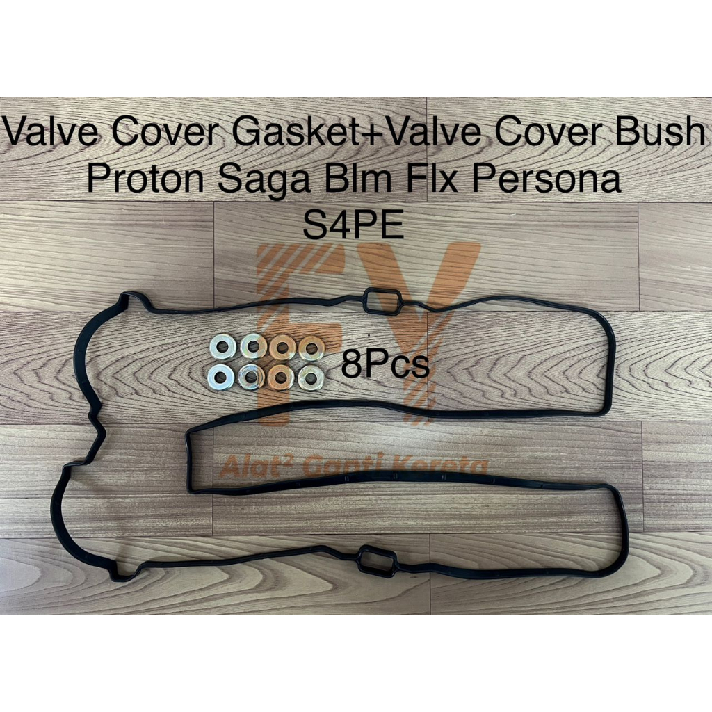 VALVE COVER GASKET + VALVE COVER BUSH PROTON SAGA BLM FLX PERSONA PREVE