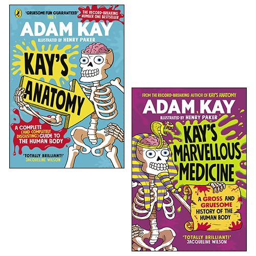 Kay’s Anatomy: A Complete (and Completely Disgusting) Guide to the ...
