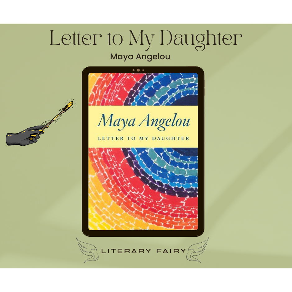 Letter To My Daughter by Maya Angelou | MUST READ | | Shopee Malaysia