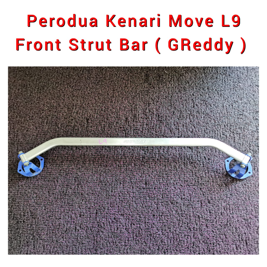 Perodua Kenari Move L9 Front Strut Bar ( GReddy ) / Stabilizer Bar ...