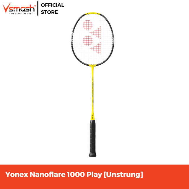 Yonex Nanoflare 1000 Play Unstrung [Free String & Grip] Shopee Malaysia