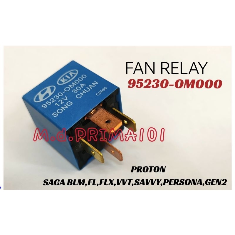 95230OM000 PROTON SAGA BLM,FL,FLX,VVT,SAVVY,PERSONA,GEN2 FAN RELAY