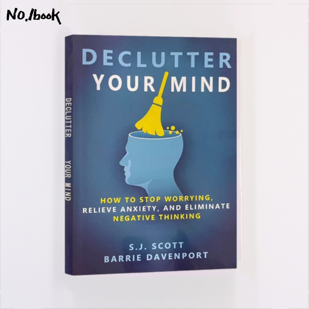 🔥ready Stock🔥 Declutter Your Mind：How To Stop Worrying, Relieve Anxiety ...