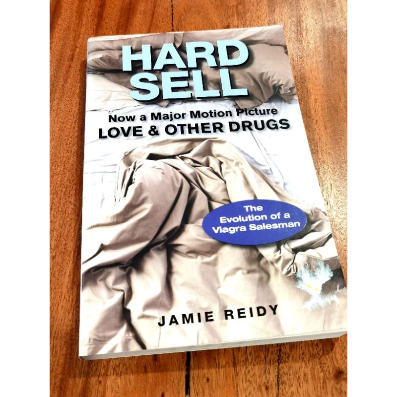 Hard Sell Love And Other Drugs The Evolution Of A Viagra Salesman Book ...