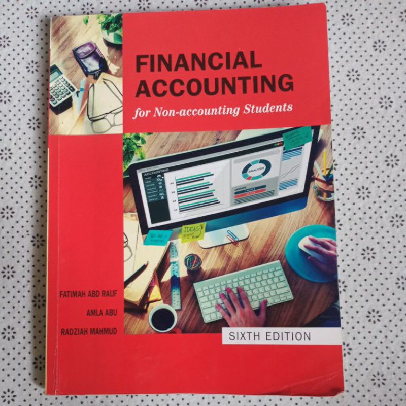 Financial Accounting for nonaccounting students (sixth edition Mc Graw